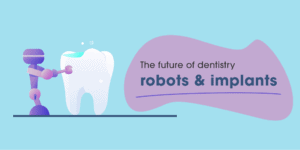dental implants with robots